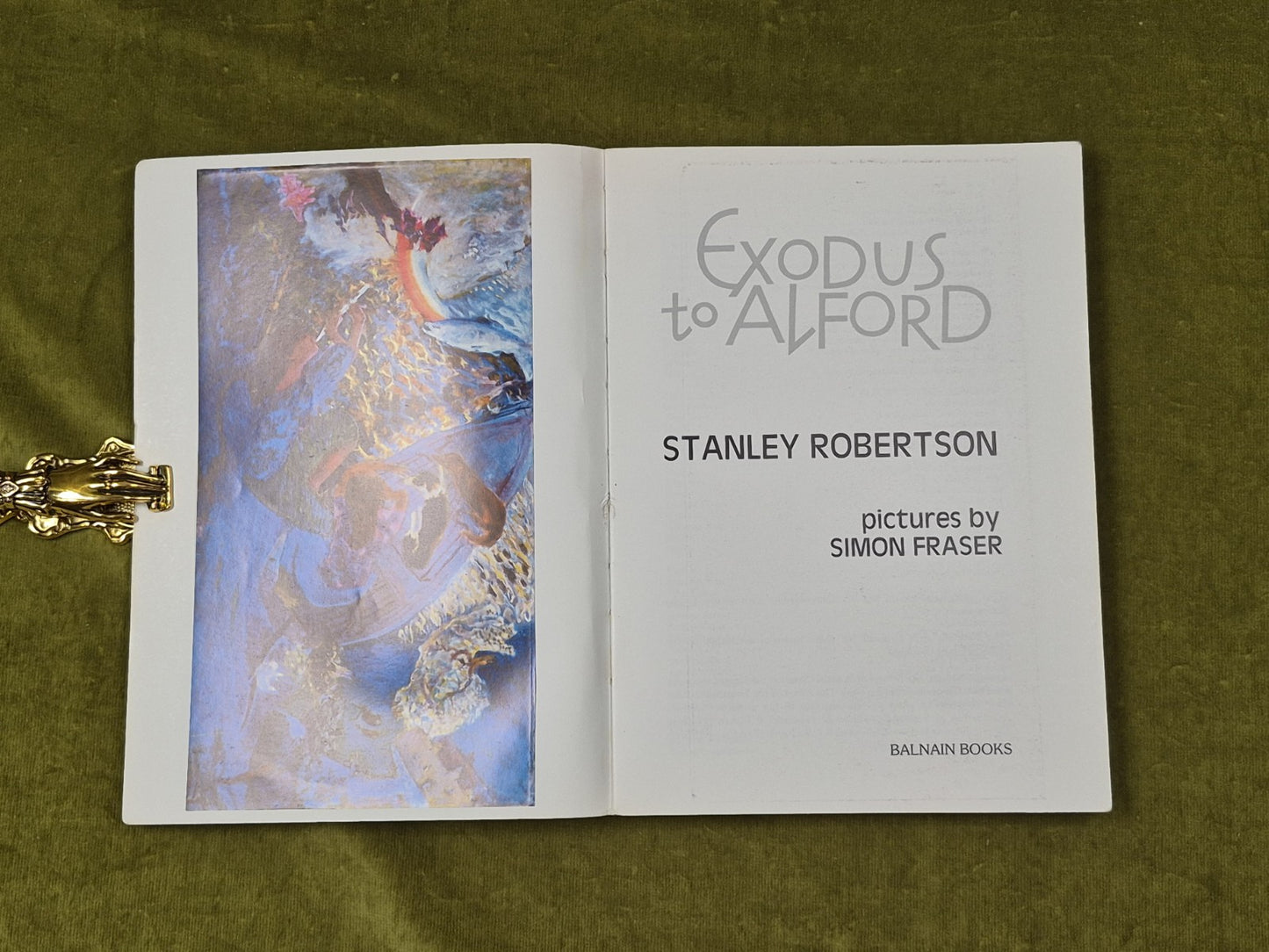 Exodus to Alford - Stanley Robertson , Balnain 1988 , Signed by Simon Fraser PB4