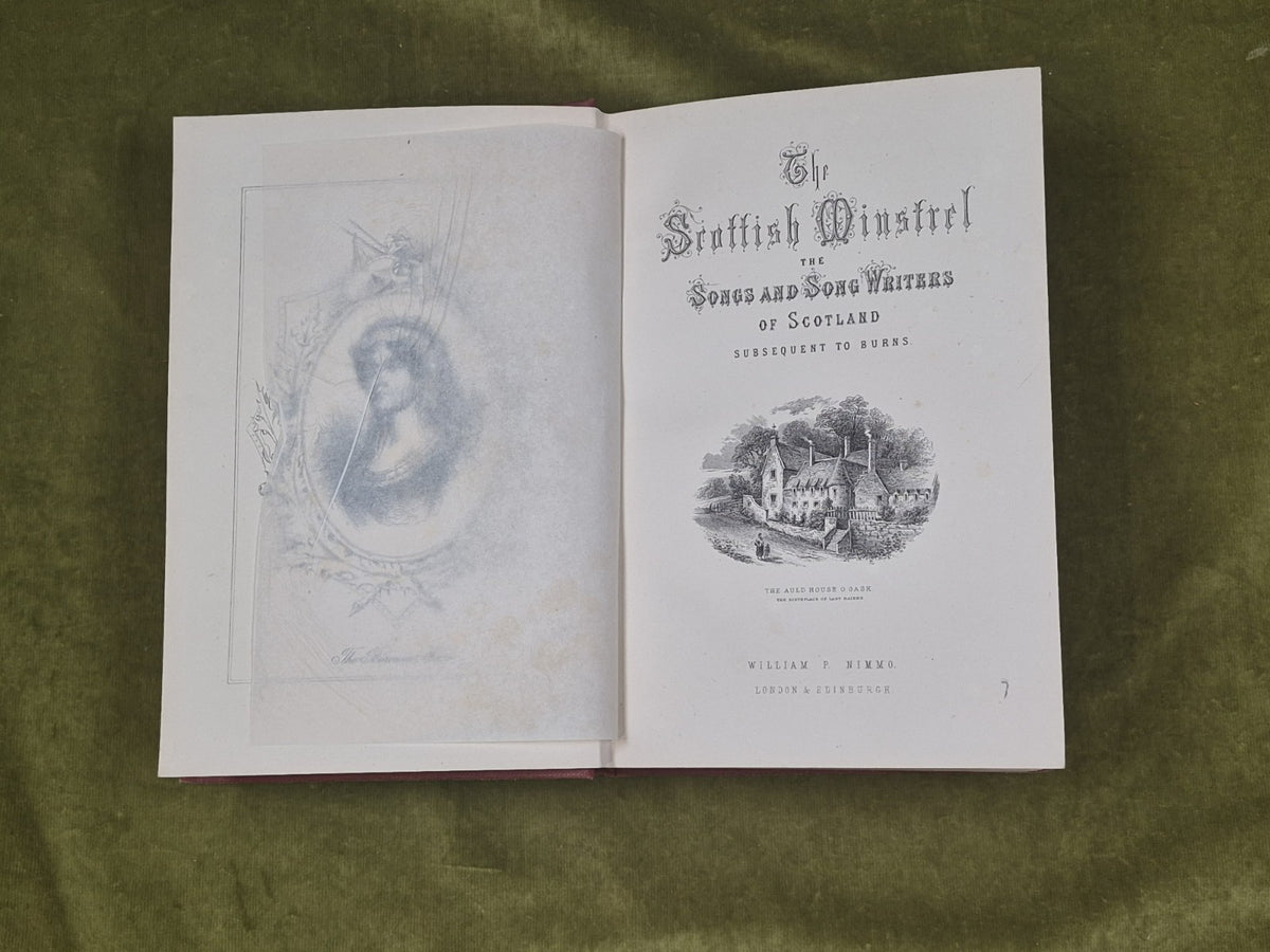 The Scottish Minstrel the Songs of Scotland Subsequent to Burns - C Rogers 18855