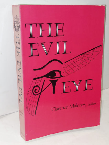 The Evil Eye edited by Clarence Maloney (1976)0