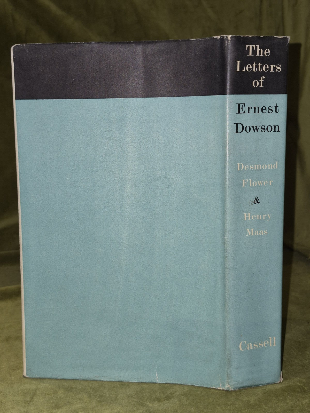 The Letters of Ernest Dowson 1967 Desmond Flower Henry Maas1