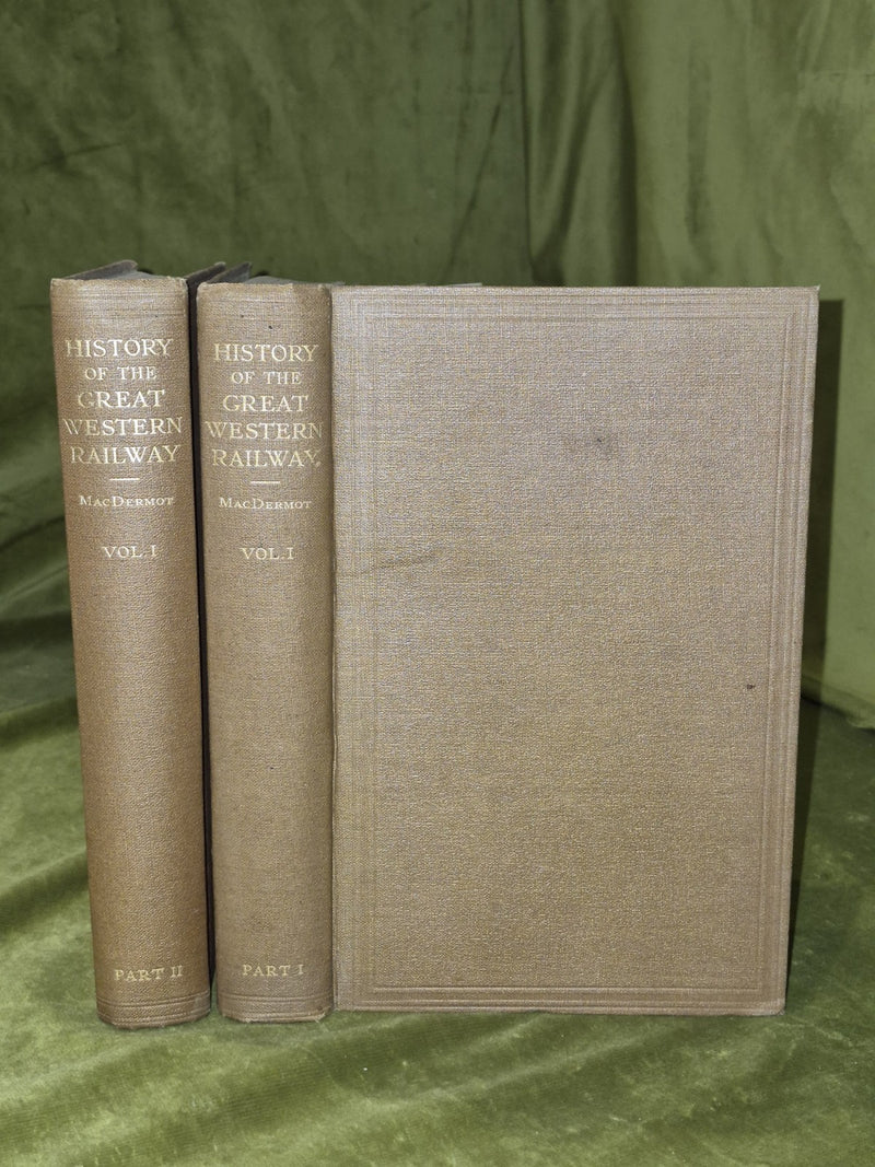 History of the Great Western Railway (1927) Volume 1 Part 1 and 2 Macdermot0