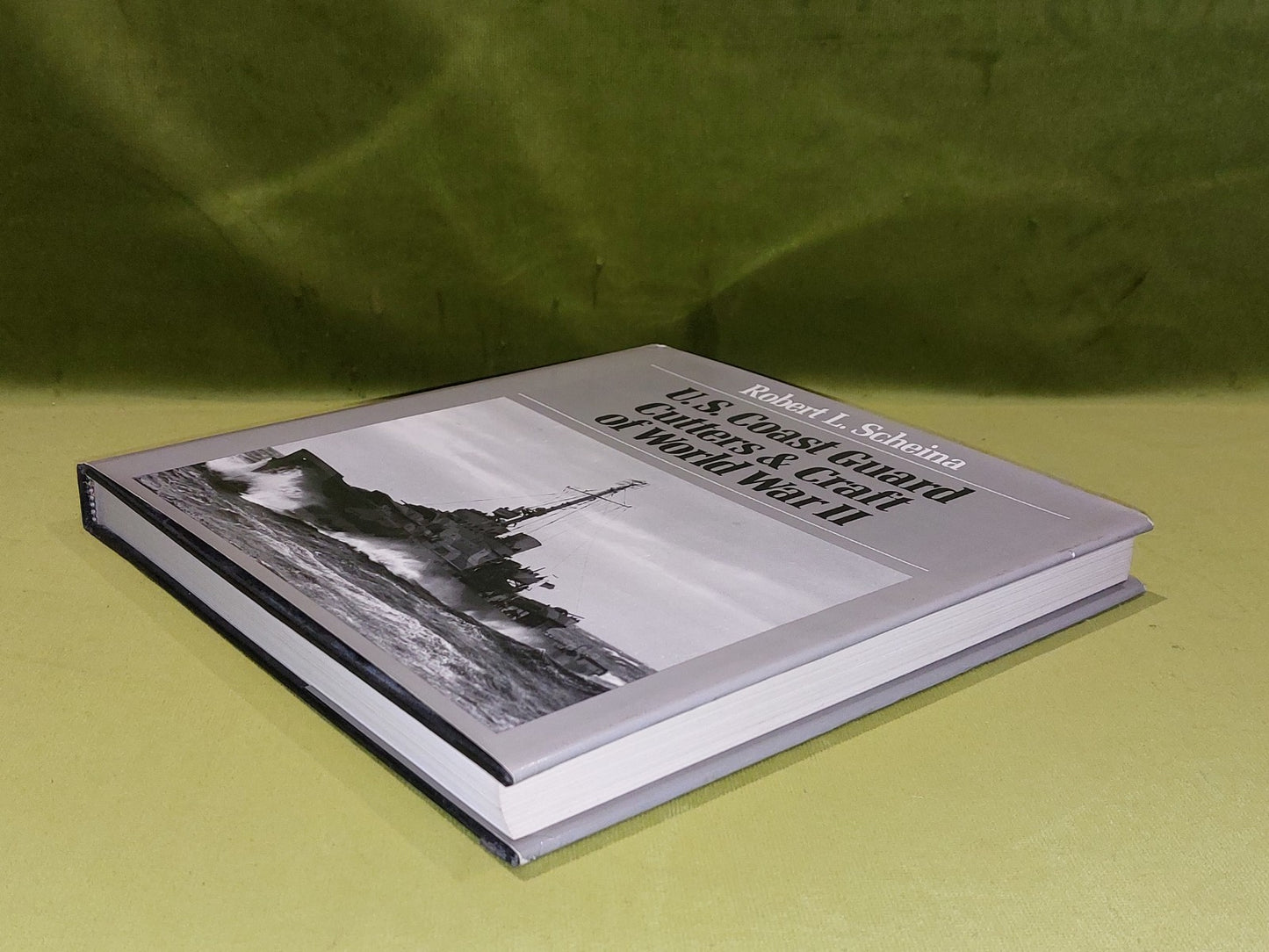 U.S. Coast Guard Cutters and Craft of World War II by Robert L. Scheina 1982 hb7