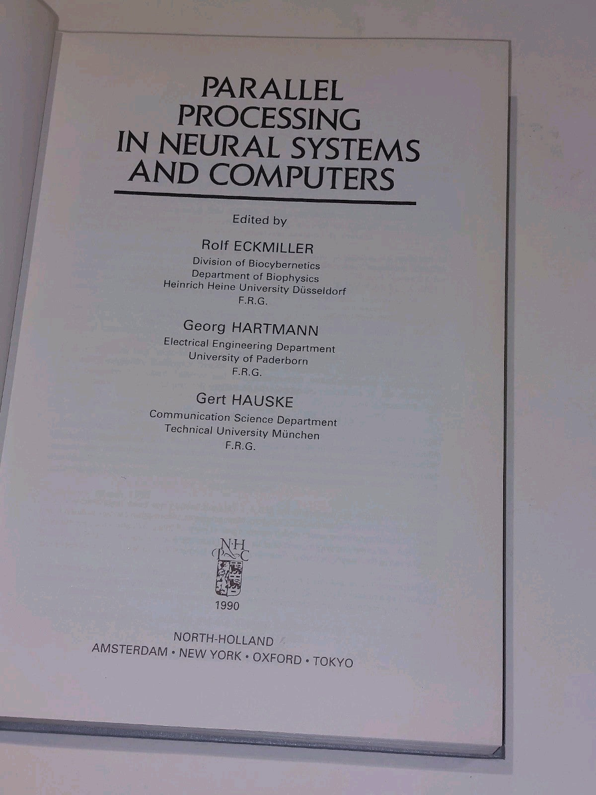 Parallel Processing in Neural Systems & Computers  Eckmiller, Hartmann & Hauske3