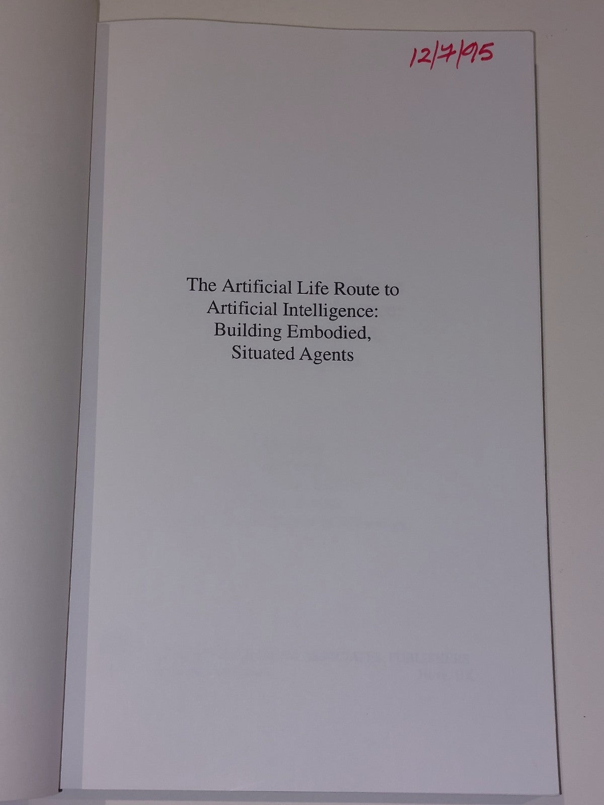 Artificial Life Route to Artificial Intelligence by Luc Steels (1995)2
