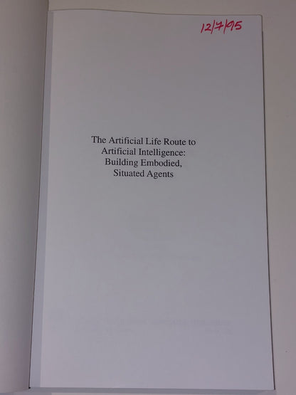 Artificial Life Route to Artificial Intelligence by Luc Steels (1995)2