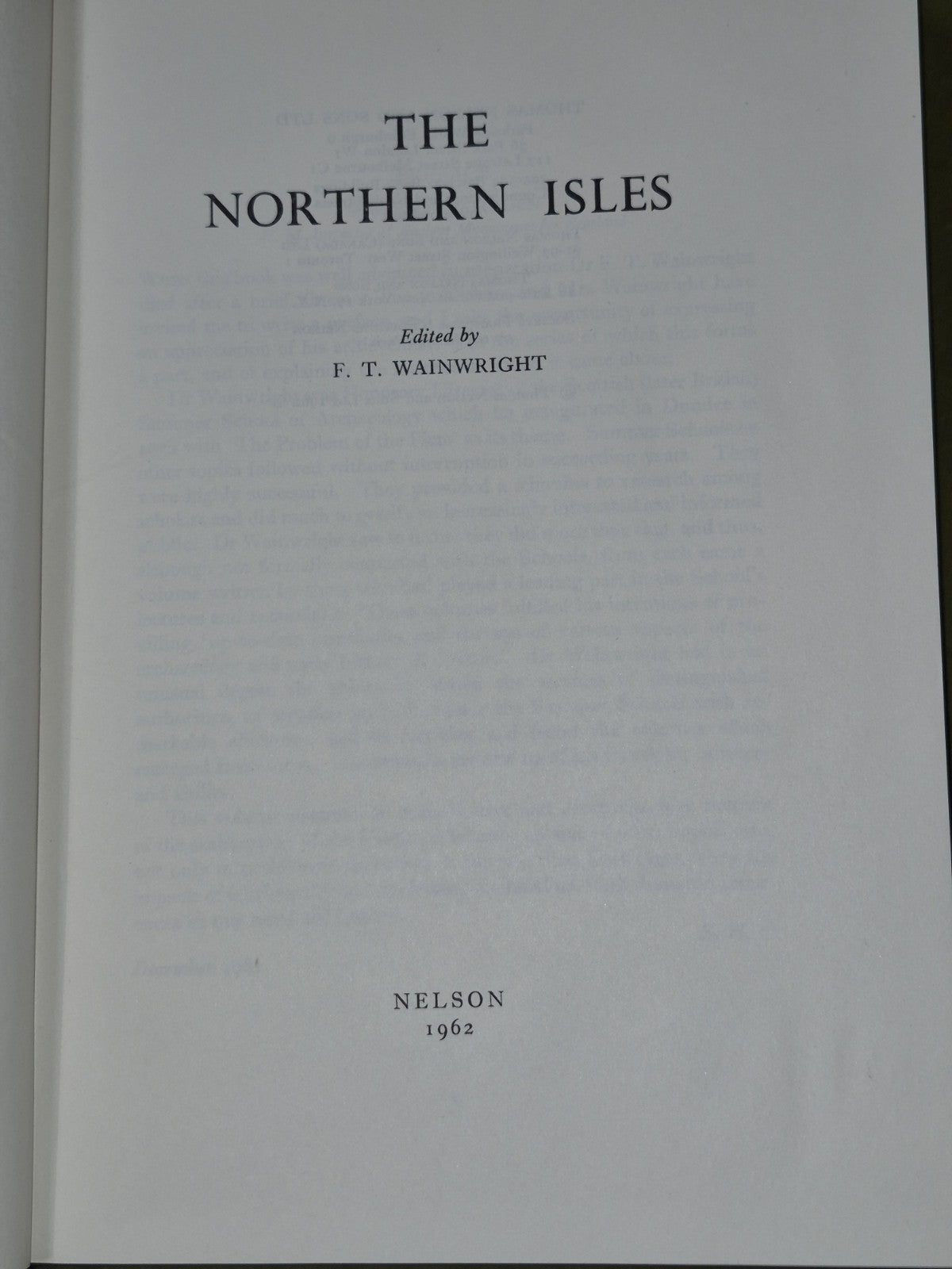 The Northern Isles Ed. F T Wainwright. First Edition Hardback 19624