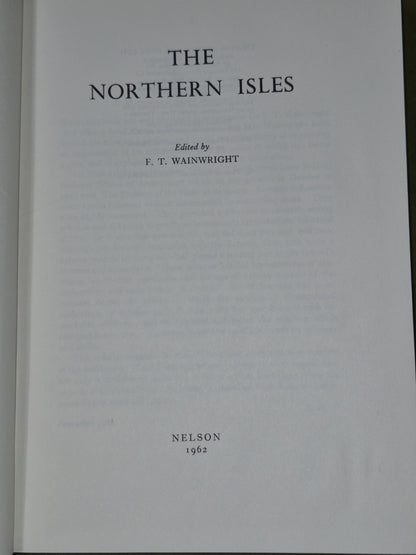 The Northern Isles Ed. F T Wainwright. First Edition Hardback 19624