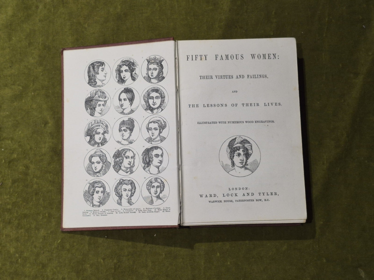 Fifty Famous Women and the Lessons of Their Lives - Ward Lock & Tyler circa 18993