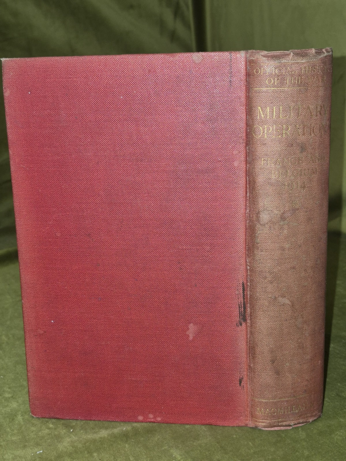 Official History of the War: Military Operations: France and Belgium, 1914 1st E1