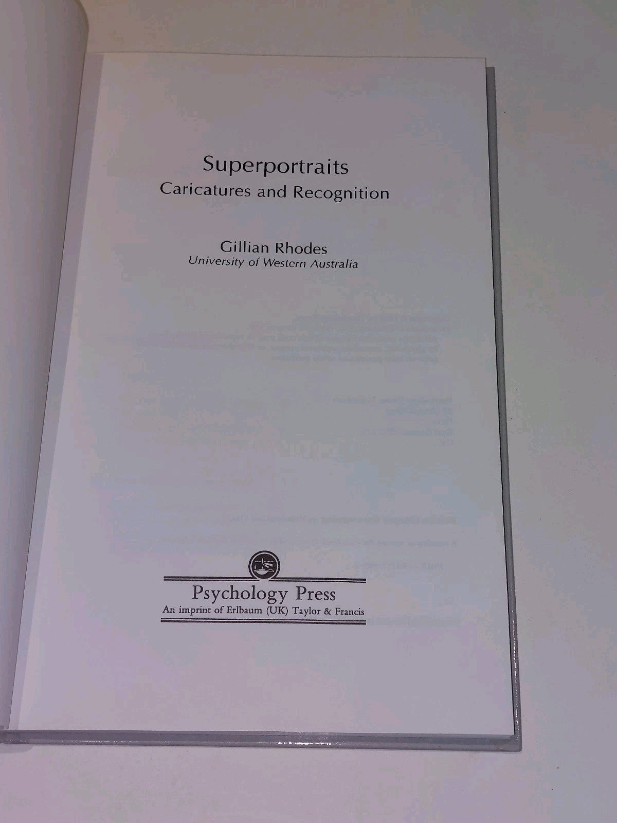 Superportraits : Caricatures & Recognition By Gillian Rhodes (1996) Hb Book2