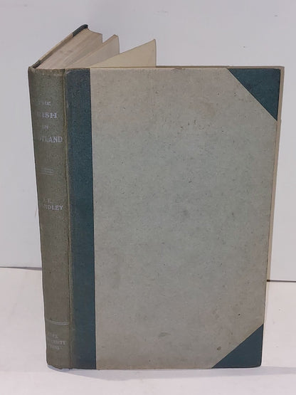 The Irish In Scotland: 1798  1845 by J. E. Handley (1945)0