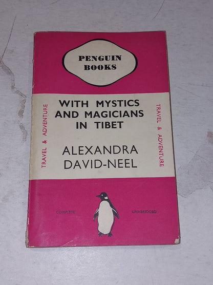 With Mystics and Magicians in Tibet, Alexandra DavidNeel (1937) Pb Book0