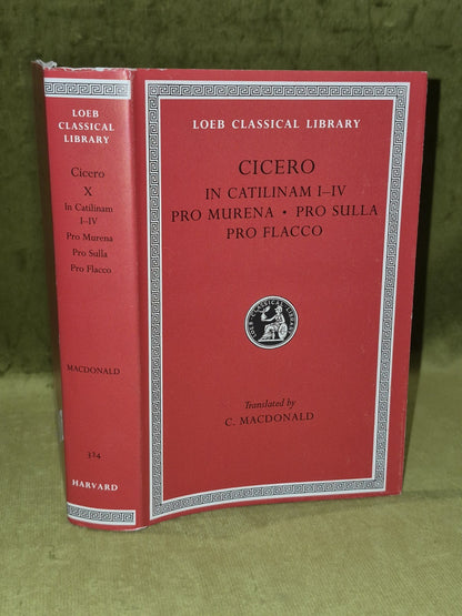 Cicero In Catilinam Murena, Sulla I-IV Trans. Macdonald (1996) Loeb Classical0
