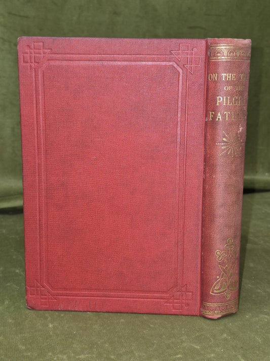 On The Track of the Pilgrim Fathers Ewing Ritchie 1876 Tinsley Brothers1