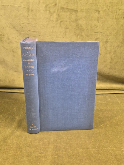 Poems by Stephane Mallarme - trans Roger Fry , 1936 Chatto Windus HB0