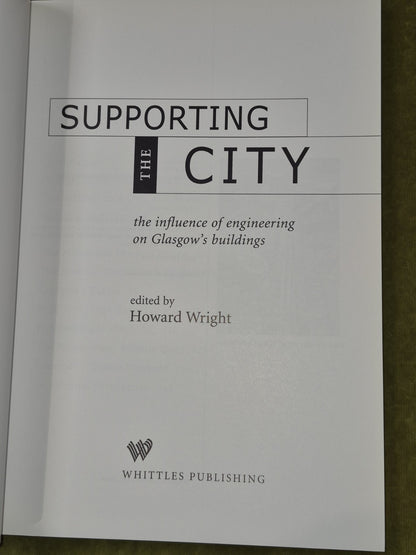 Supporting the City the influence of Engineering on Glasgow Howard Wright2