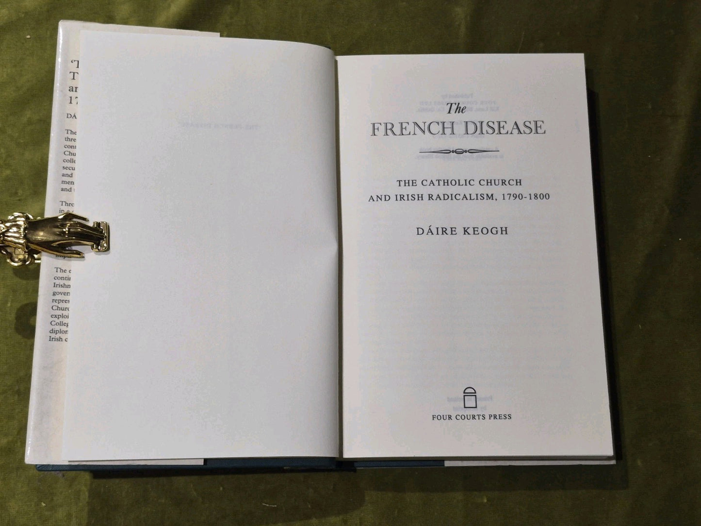 The French Disease: The Catholic Church and Radicalism in Ireland, Daire Keogh3