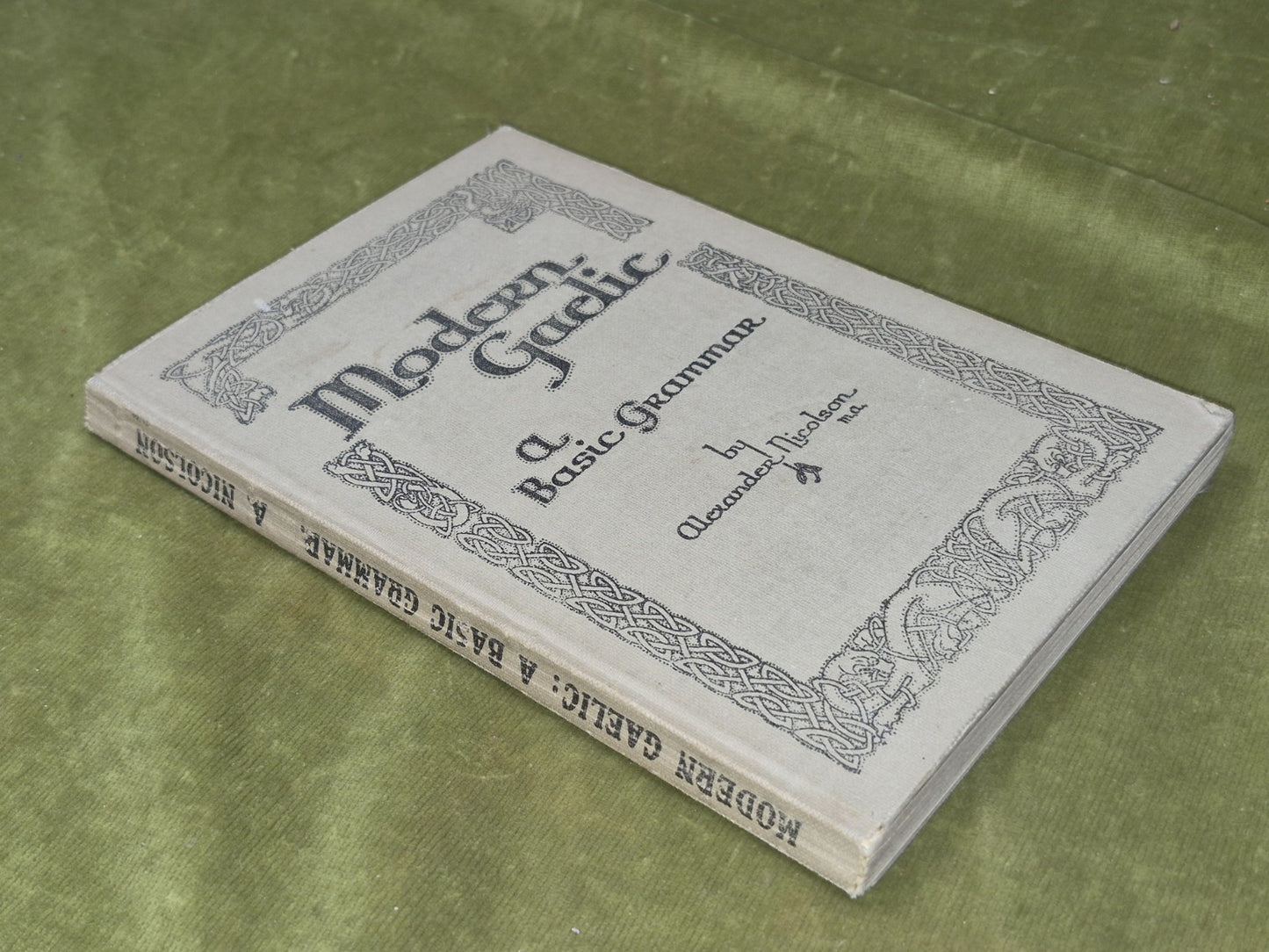 Modern Gaelic A Basic Grammar Alexander Nicolson 19452
