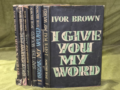 Ivor Brown A Word in Your Ear First and Early Editions Job Lot Various0