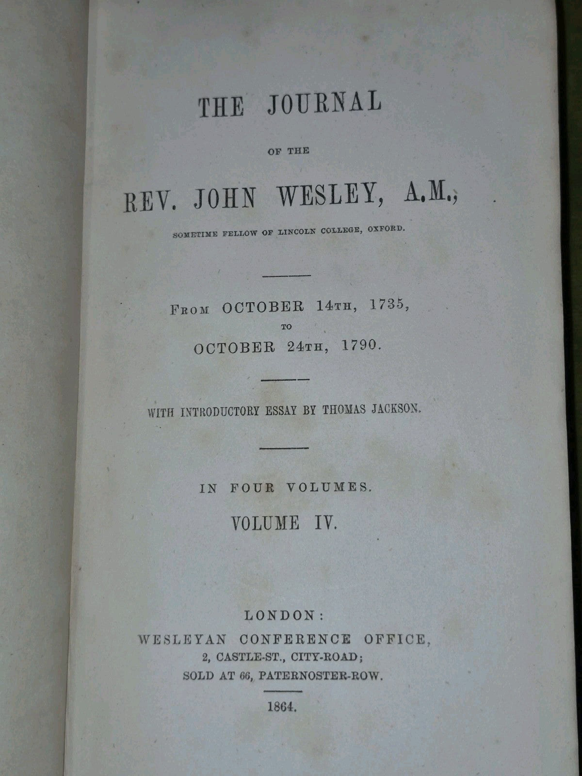 The Journal Rev John Wesley 1864 Complete Set 6