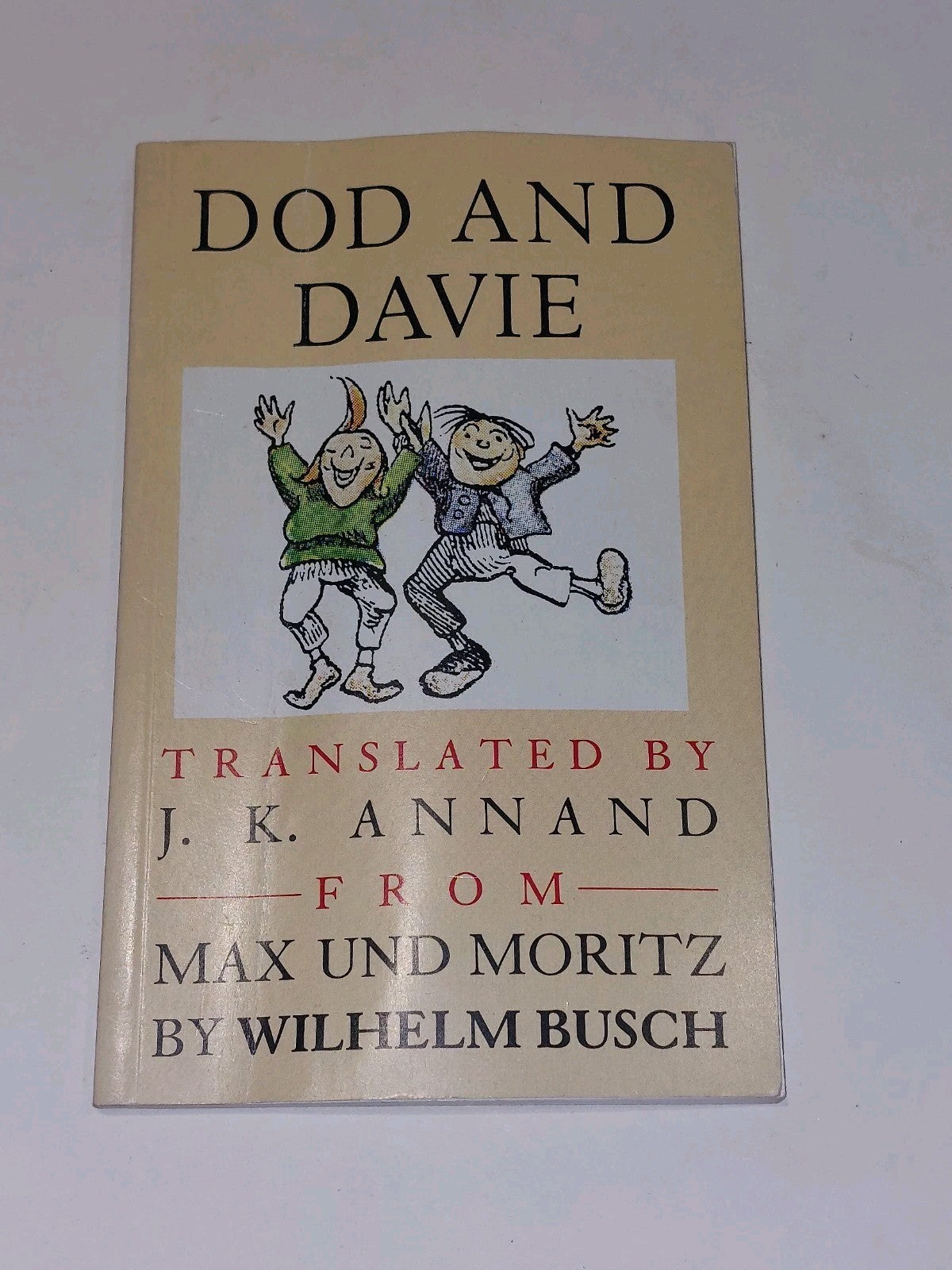 Dod And Davie From Max Und Moritz By Wilhelm Busch (1986) Pb Book0