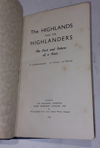 The Highlands And The Highlanders: Past & Future Of A Race (1938) Hb Book4