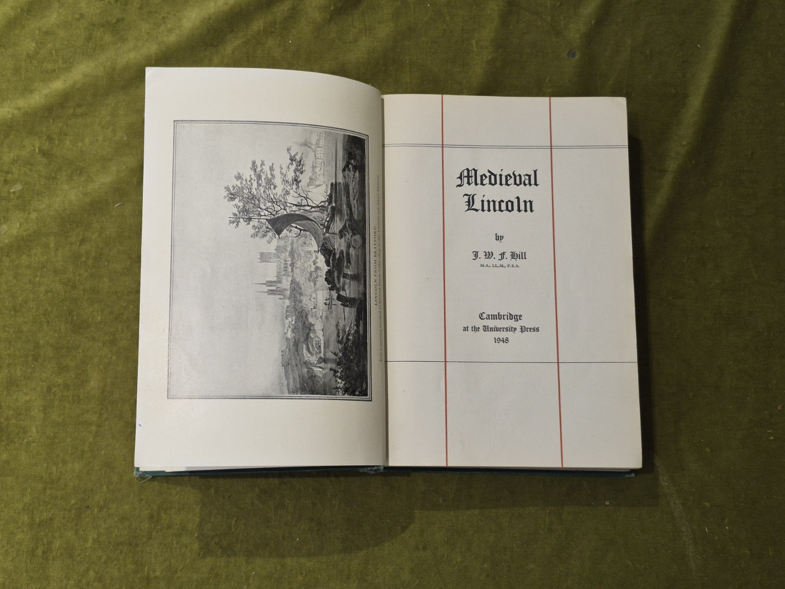 Medieval Lincoln - J W F Hill , Cambridge 1948 1st HB4