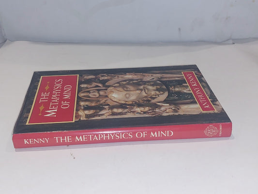 The Metaphysics of Mind  Anthony Kenny (1989) [Oxford Uni Press] hb book1