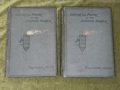 The History and Poetry of the Scottish Border By John Veitch Complete set 18932