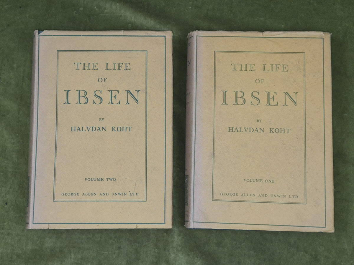 The Life of Ibsen Halvdan Koht First Edition George Allen and Unwin 1931 1