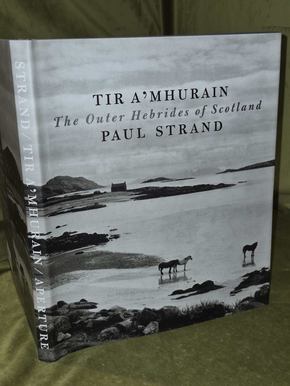 Paul Strand: Tir A'Mhurain : The Outer Hebrides of Scotland by Catherine Duncan0