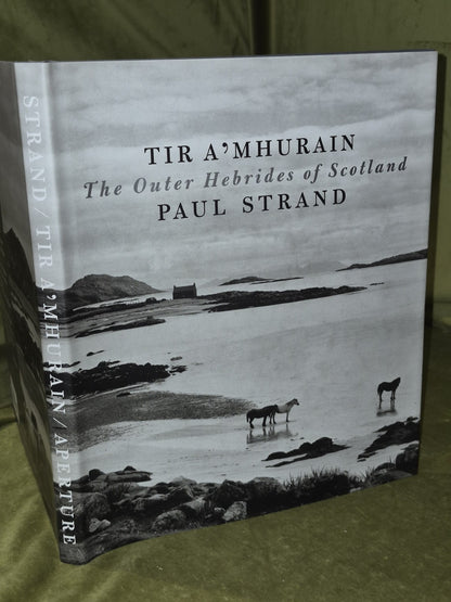 Paul Strand: Tir A'Mhurain : The Outer Hebrides of Scotland by Catherine Duncan0