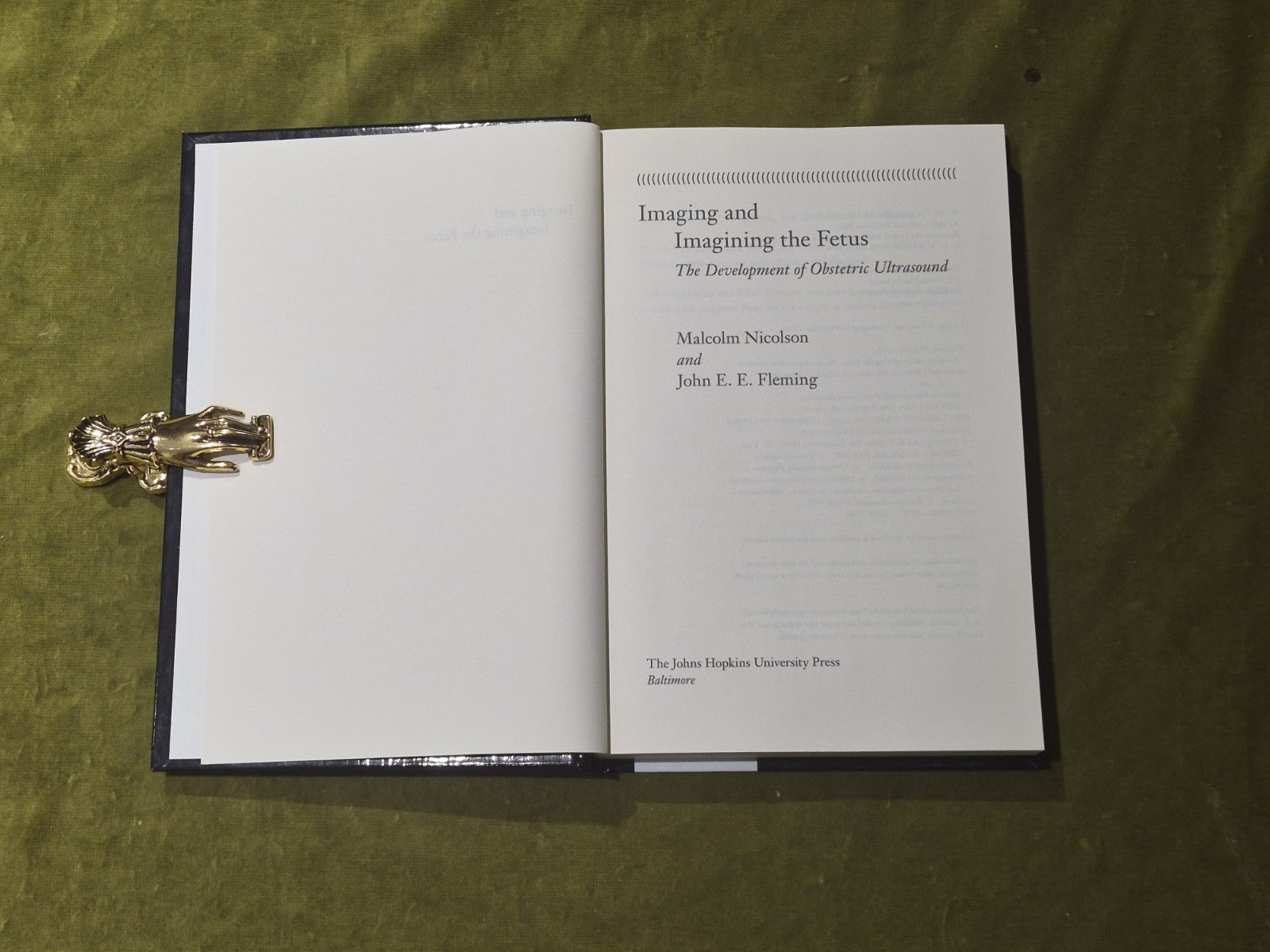 Imaging and Imagining the Fetus - HardBack Nicolson, Malco 2013 1st Ed4