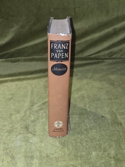 Franz Von Papen - Memoirs - 1st UK Ed. Andre Deutsch 1952 2nd Impression2