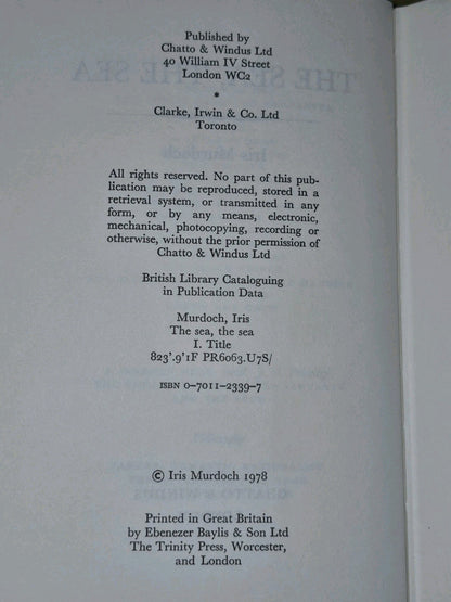 The Sea, The Sea by Iris Murdoch True First Edition Chatto & Windus 19787