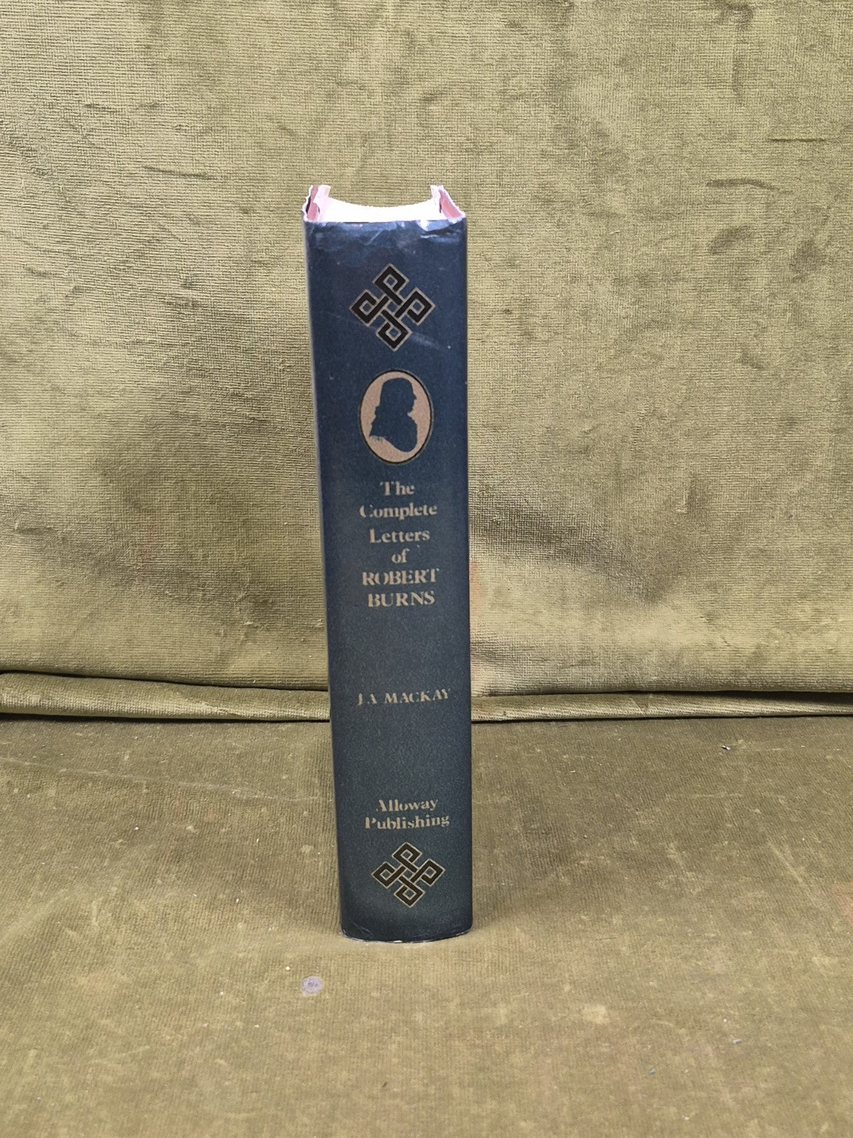 The Complete Letters of ROBERT BURNS - ed. J Mackay , Alloway Bicentenary 19872