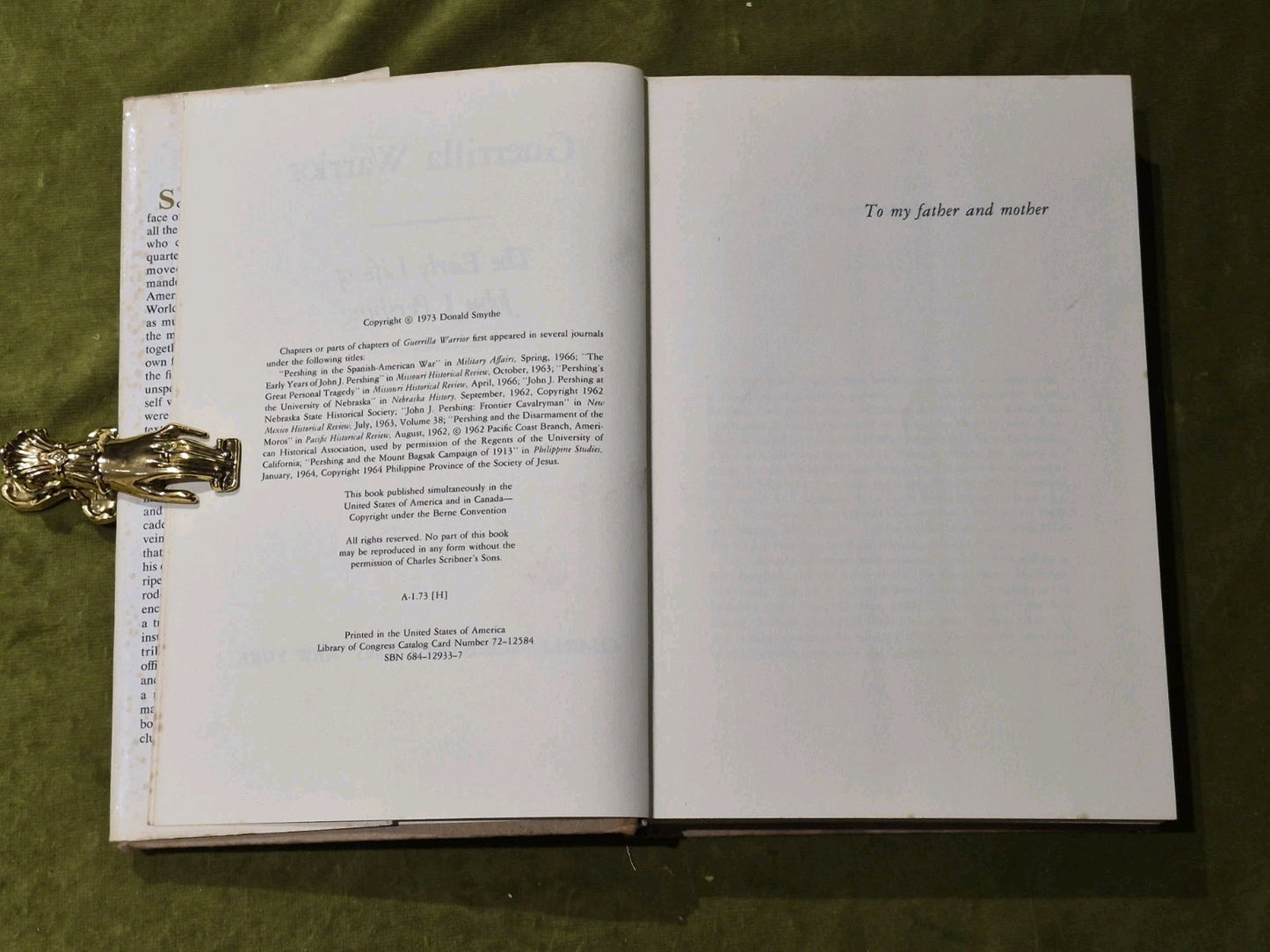 Guerrilla Warrior: The Early Life of John J. Pershing; Donald Smythe - 1973 HCDJ4