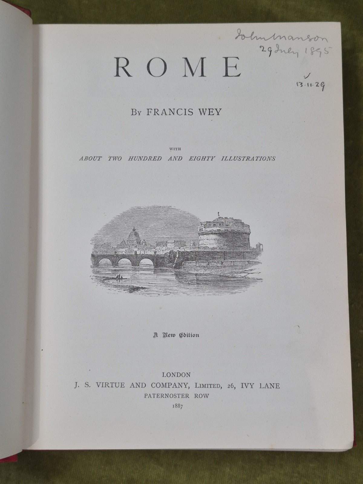 Rome its Churches, Monuments, Art and Antiquities 1887 Francis Wey3