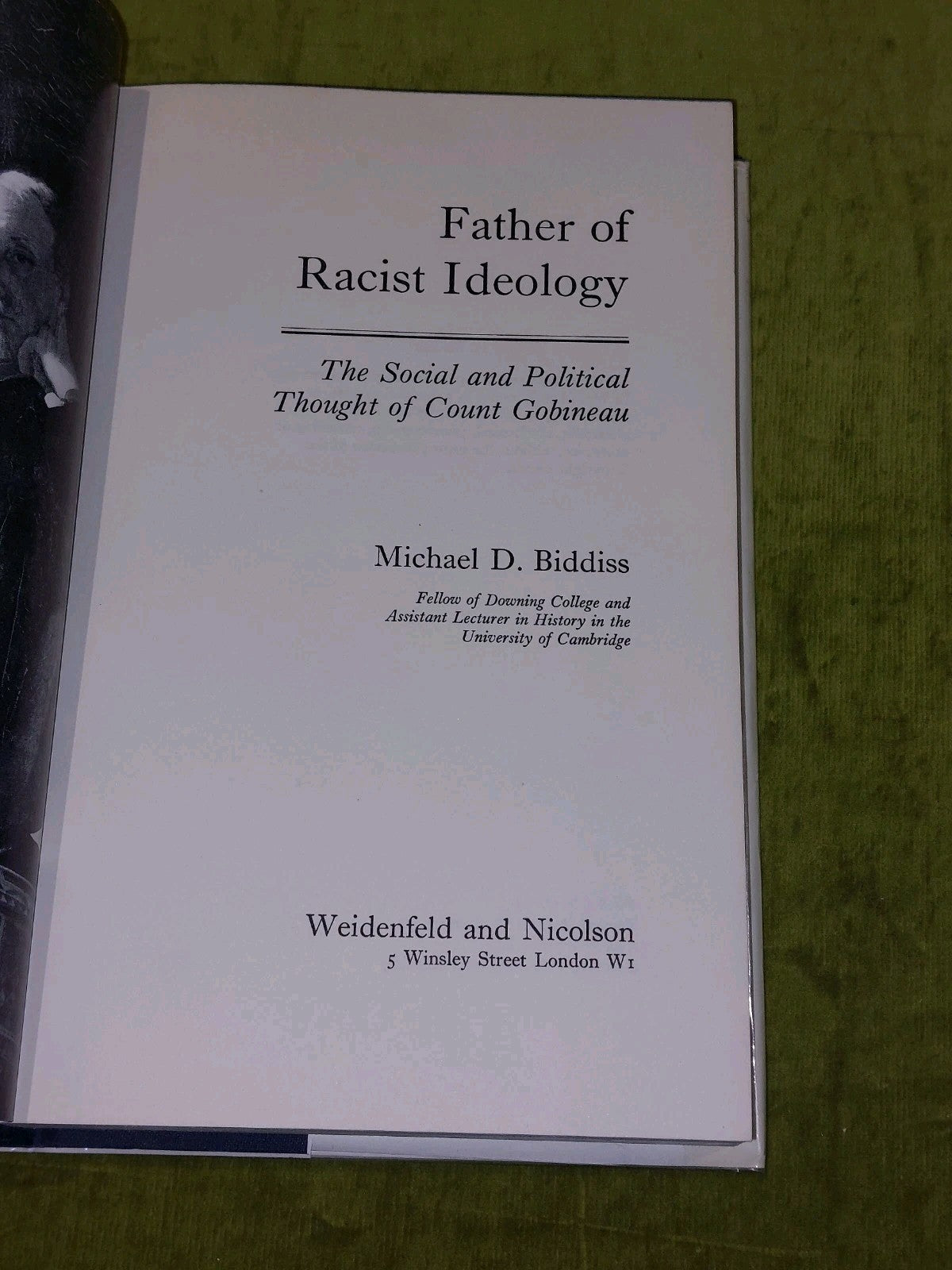 Father of Racist Ideology : Social & Political Thought of Count Gobineau Biddiss4