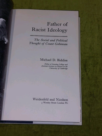 Father of Racist Ideology : Social & Political Thought of Count Gobineau Biddiss4