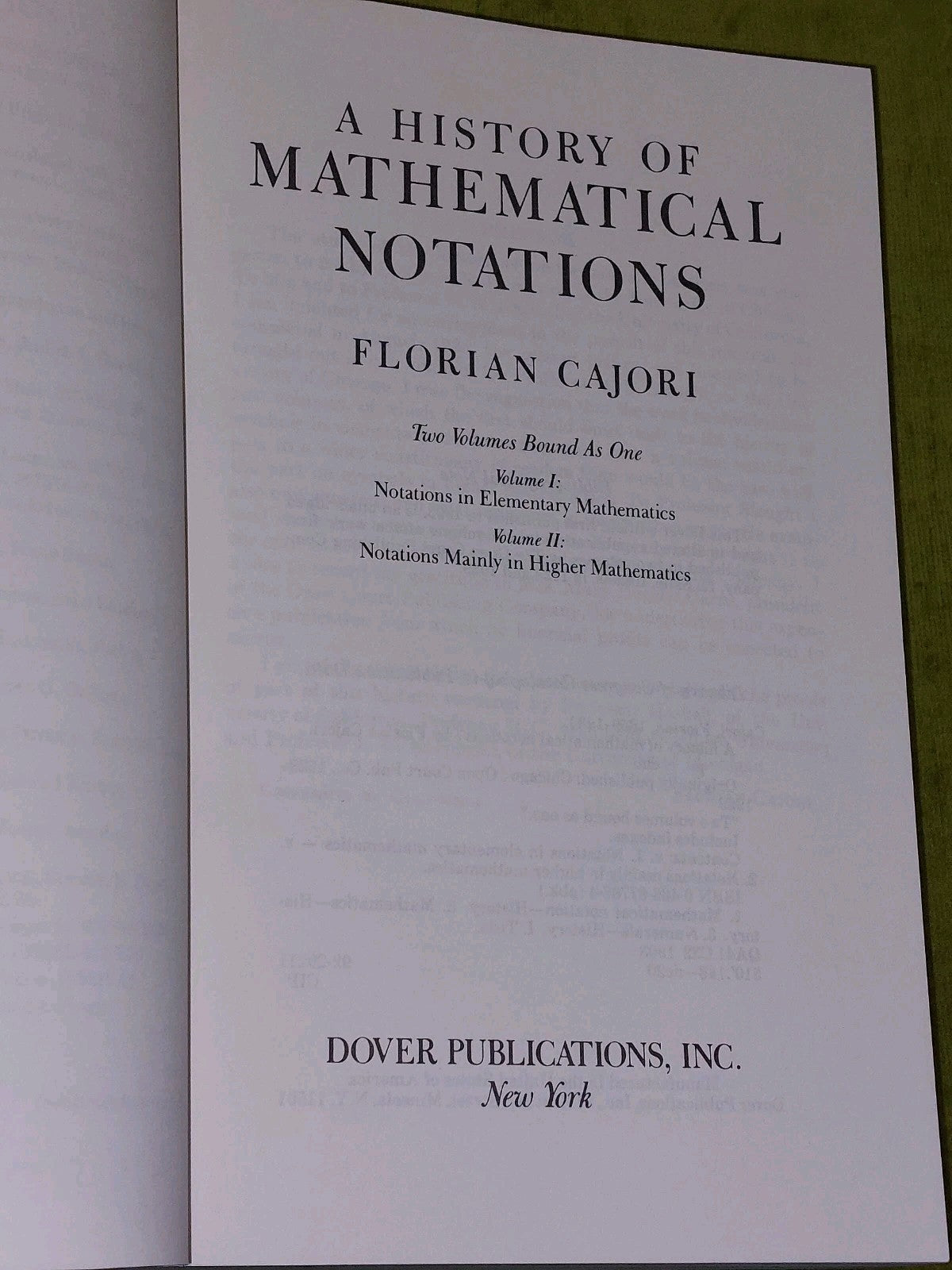 Dover Books on Mathematics Ser.: History of Mathematical Notations : Two Volumes2