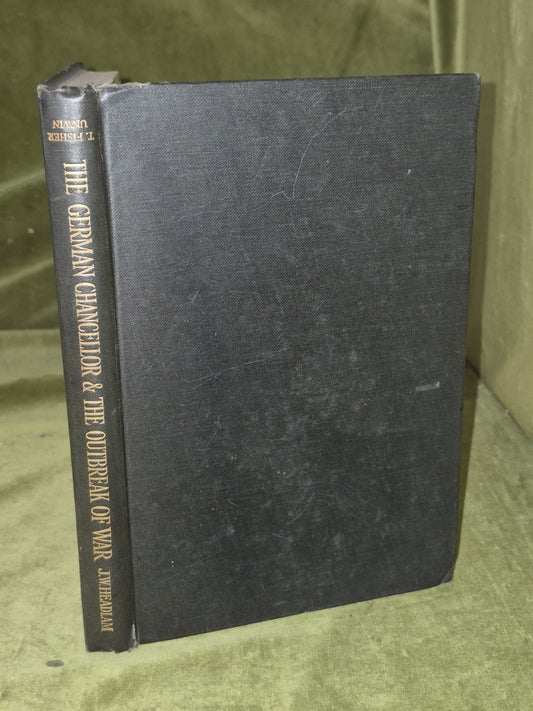 German Chancellor and the Outbreak of War 1917 First Edition Fisher Unwin0