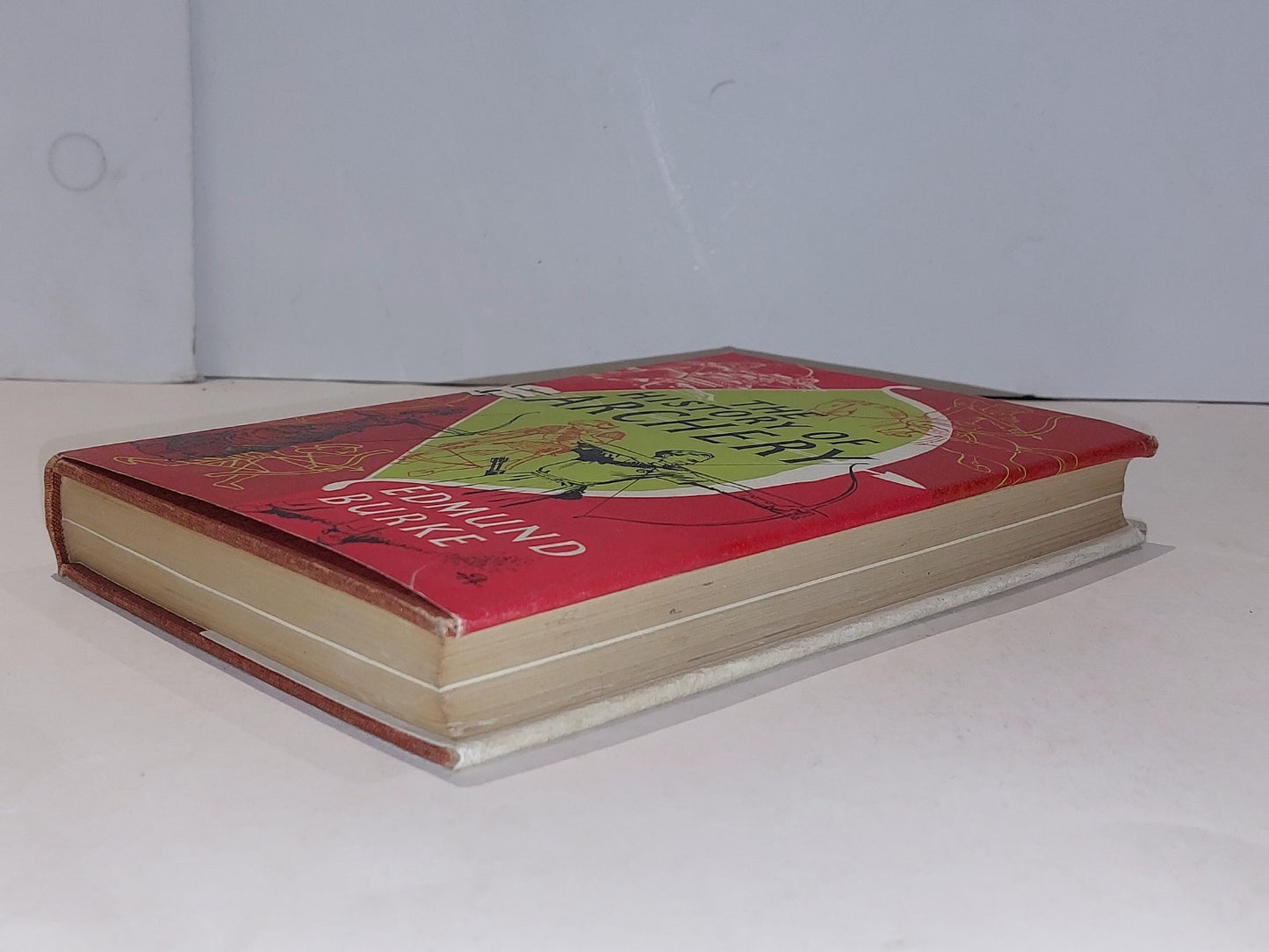 History of Archery By Edmund Burke (1958) 1st EdHb Book With Dust Jacket7