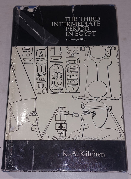 THE THIRD INTERMEDIATE PERIOD IN EGYPT (1100650 BC) K. A. Kitchen 1973 HB 1st 0