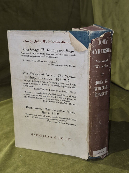 John Anderson, Viscount Waverley (John W. Wheeler-Bennett - 1962)1