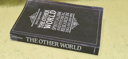 Janet Oppenheim :  The Other World Spiritualism and Physical Research in England1