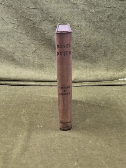 Novel Notes by Jerome K Jerome , Leadenhall Press 1893 illustrated HB2