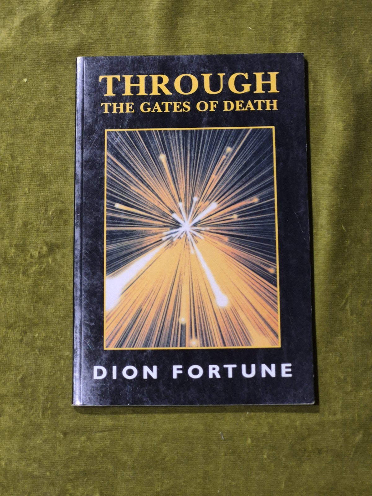 Through the Gates of Death by Fortune, Dion Paperback - SIL Trading0