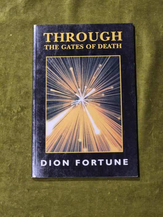Through the Gates of Death by Fortune, Dion Paperback - SIL Trading0