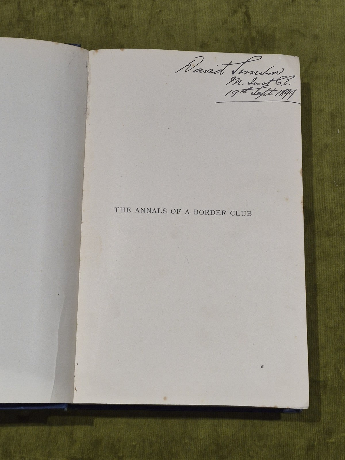 The Annals of A Border Club, George Tancred of Weens, T.S. Smail, 1st ed HB2